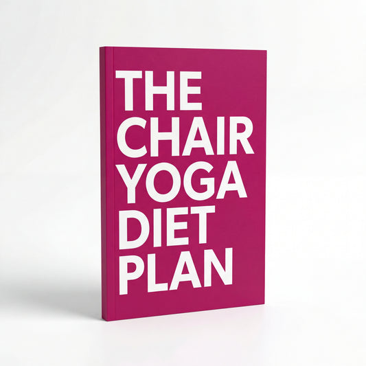 Chair Yoga Diet Plan