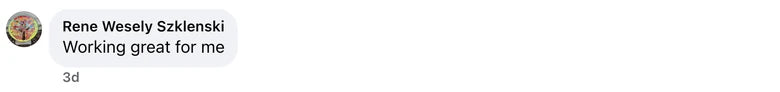 Facebook comment from Rene Wesely Szklenski: Working great for me