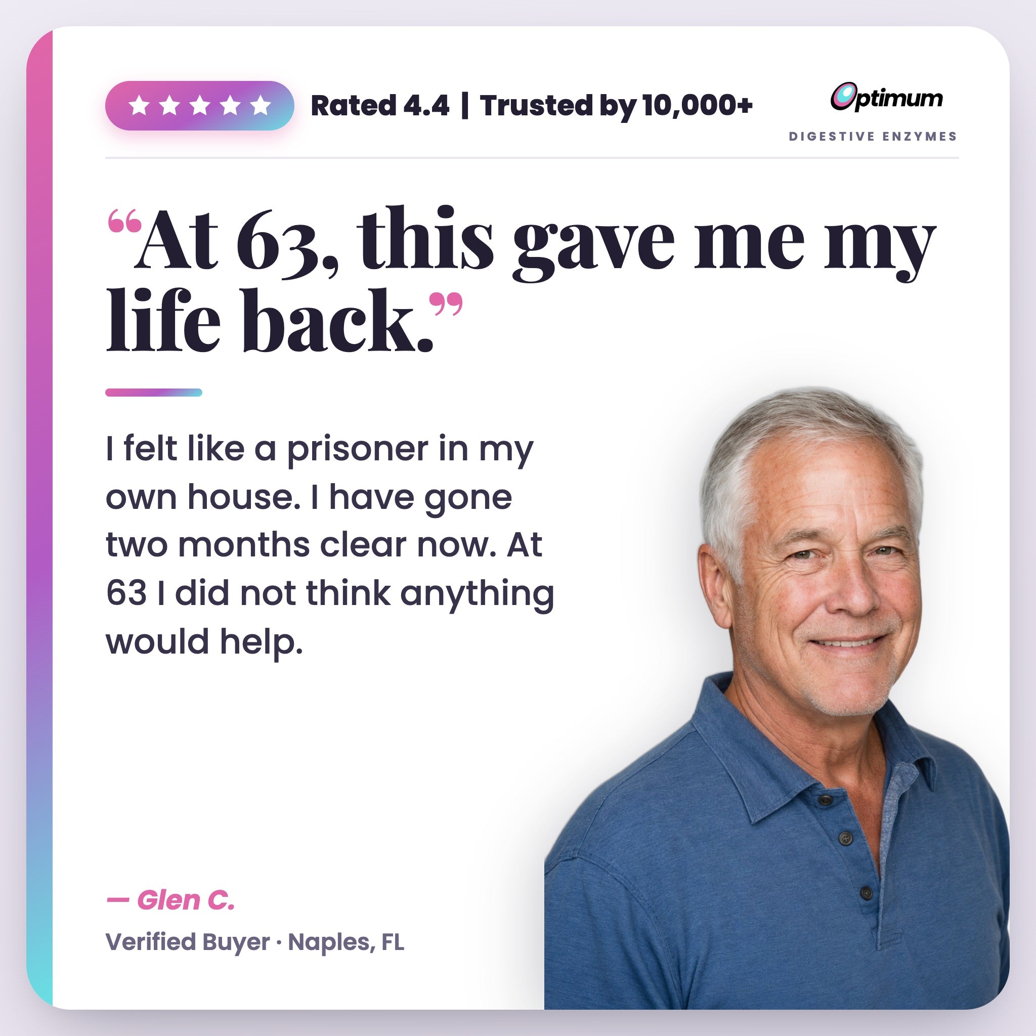 Customer review, Glen C, this gave me my life back