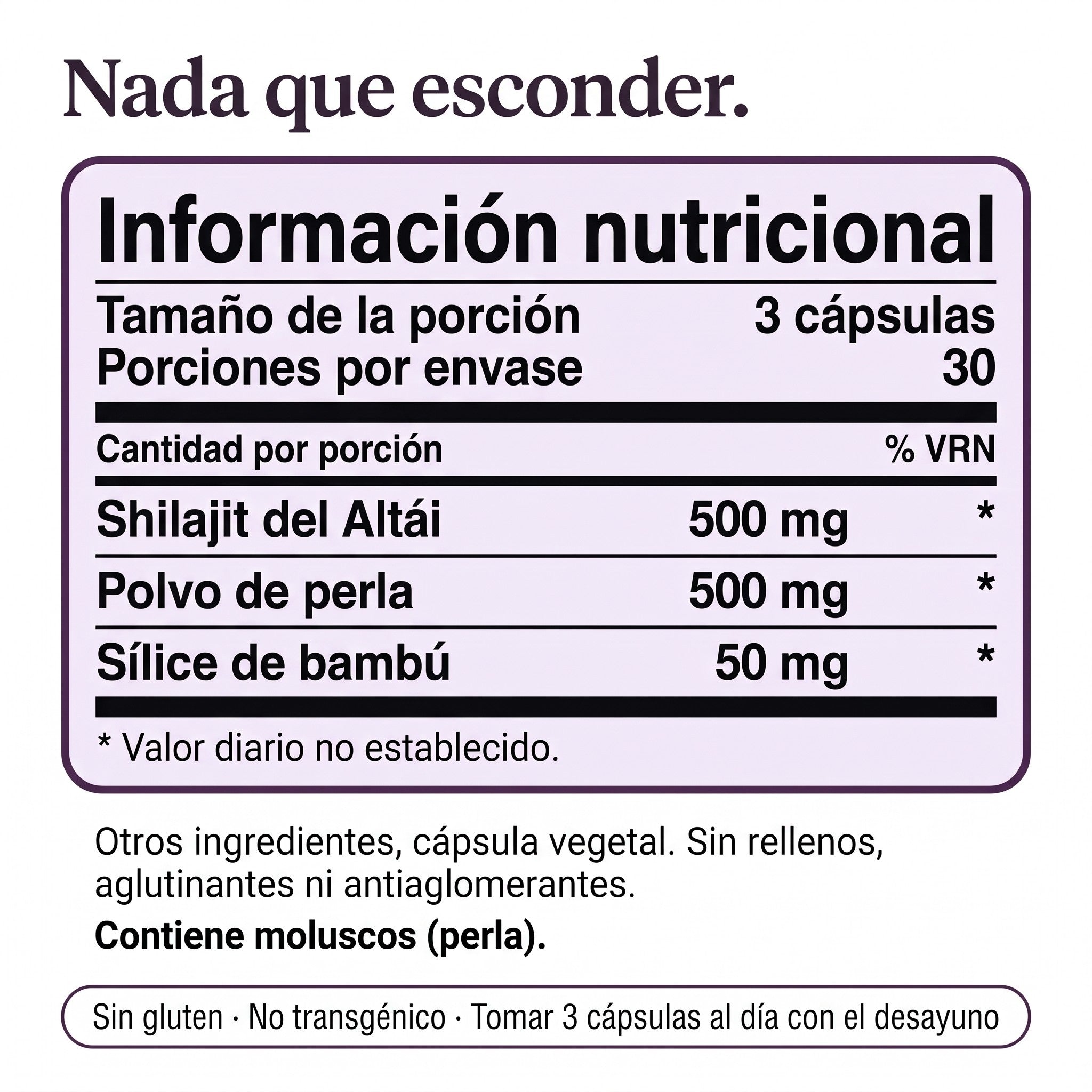 Información nutricional, shilajit del Altái 500 mg, polvo de perla 500 mg, sílice de bambú 50 mg, contiene moluscos (perla)
