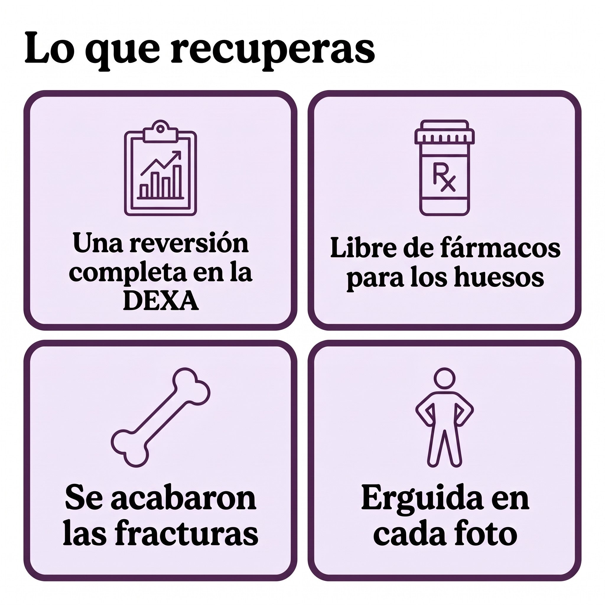 Lo que recuperas