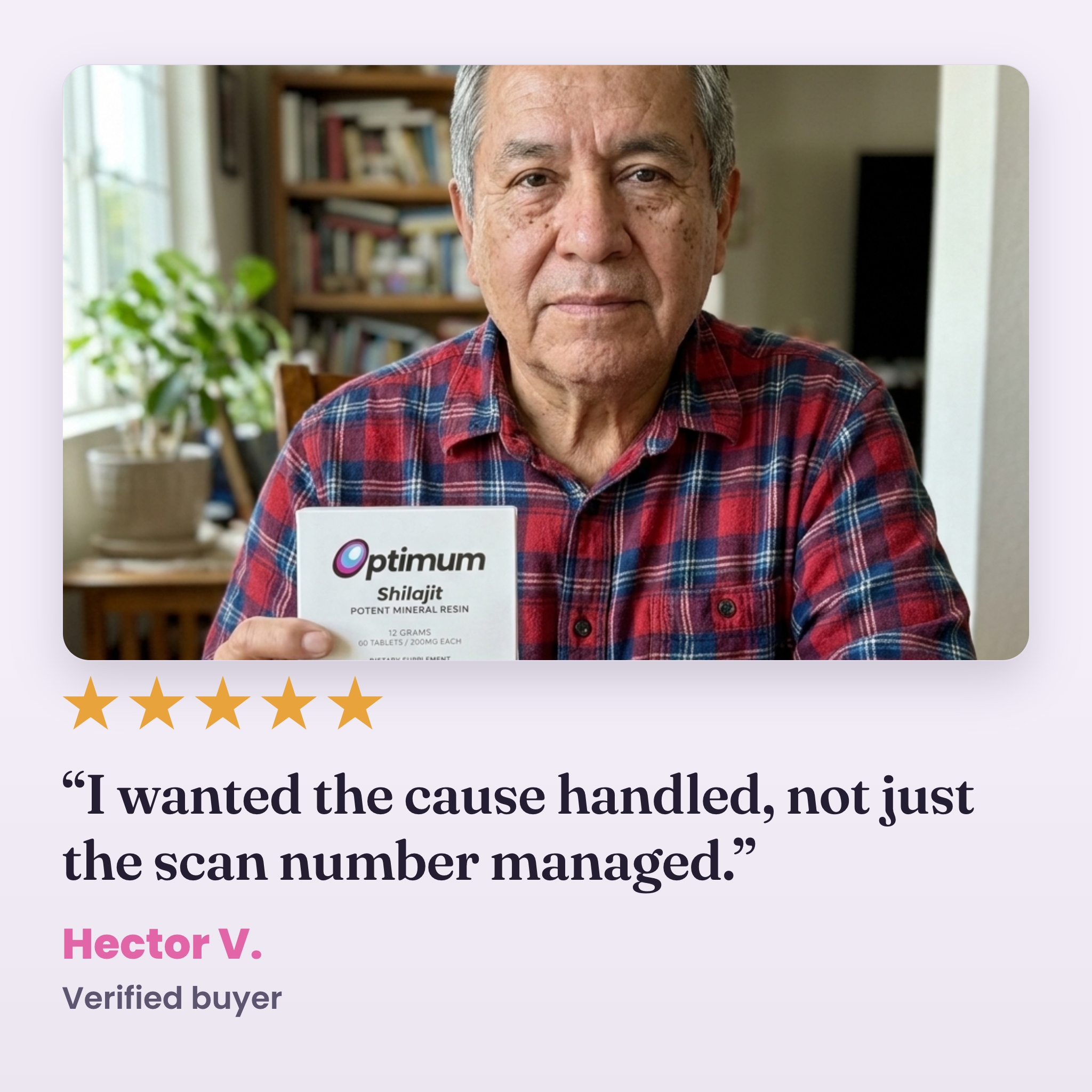 Hector V., verified buyer: I wanted the cause handled, not just the scan number managed